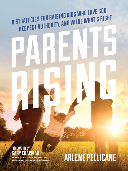 Title details for Parents Rising by Arlene Pellicane - Available